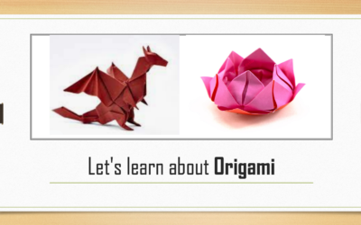 Presentation – Let’s Learn About Origami